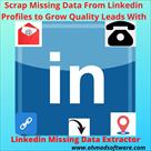 linkedin missing data extractor