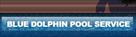 blue dolphin pool service