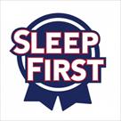 sleep first