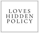 loves hidden policy
