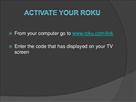 www roku com link  how to activate roku