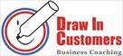 draw in customers business coaching