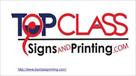 top class signs and printing