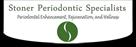 stoner periodontic specialists