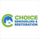 choice remodeling restoration inc