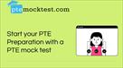 start your pte preparation with a pte mock test