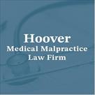 hoover medical malpractice law firm