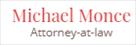 michael monce  attorney at law